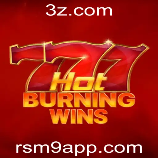 Explorando o Mundo do Jogo HotBurningWins e o Fenômeno RSM9 App